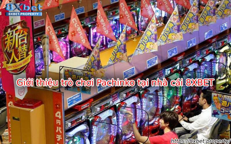 Giới thiệu Pachinko 8xBet